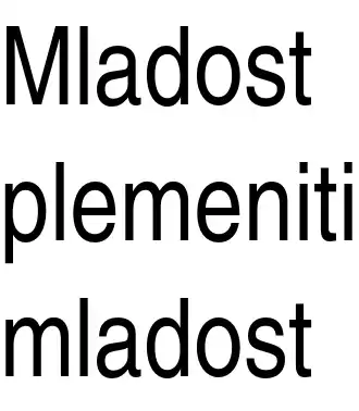 Modrost plemeniti mladost tekst